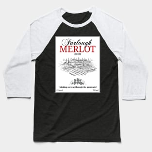 furlough merlot Baseball T-Shirt